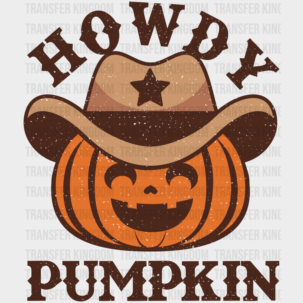 Howdy Pumpkin - Halloween DTF Transfer Adult Unisex - S & M (10’’) / Dark Color Design (See Imaging)