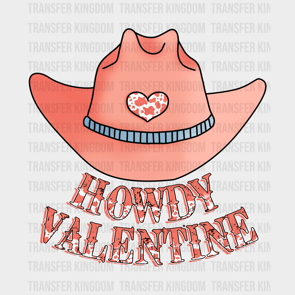 Howdy Valentine Cowboy Hat - Dtf Heat Transfer