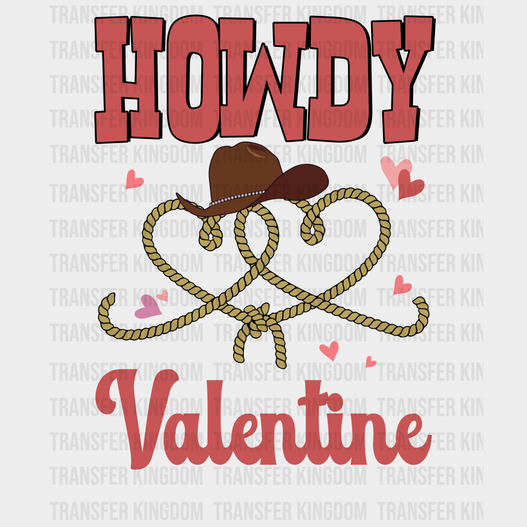 Howdy Valentine - Dtf Heat Transfer