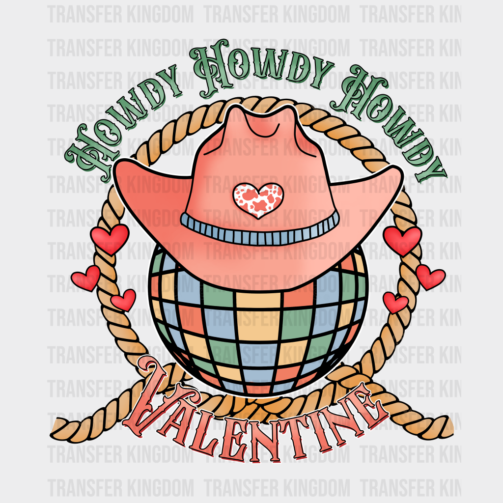 HOWDY HOWDY HOWDY VALENTINE - DTF heat transfer - transfer-kingdom