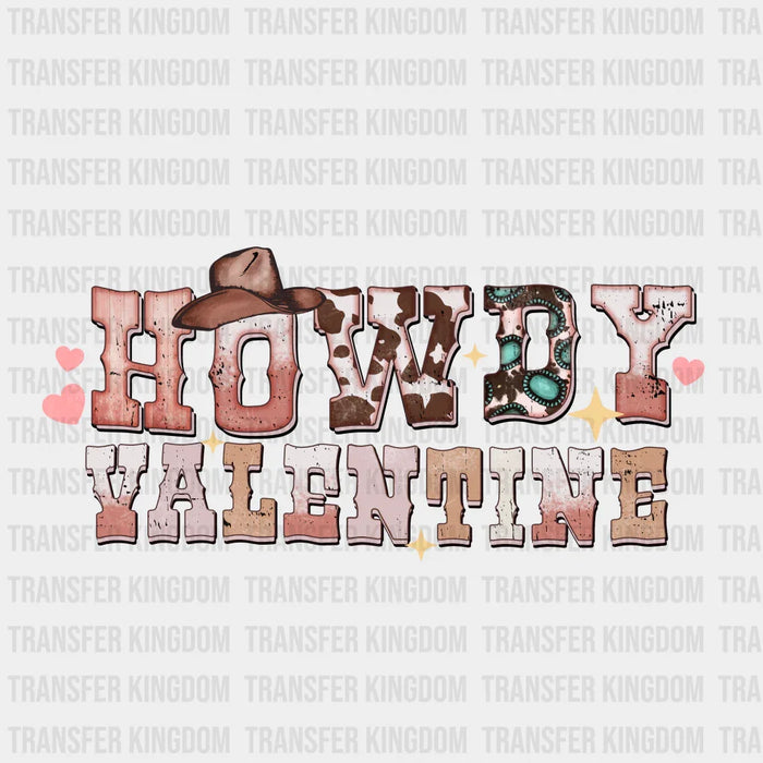 HOWDY VALENTINE - DTF heat transfer