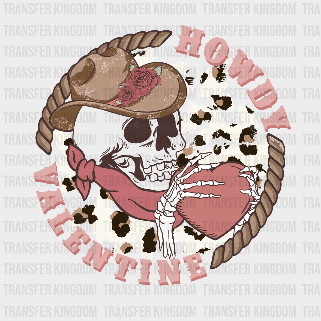 Howdy Valentine Skull - Dtf Heat Transfer