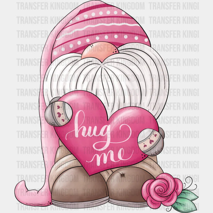 Hug Me Gnome Rose Design - Valentine's Day DTF Transfer