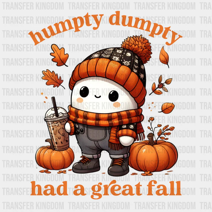 Humpty Dumpty Had A Great Fall - Fall DTF heat transfer