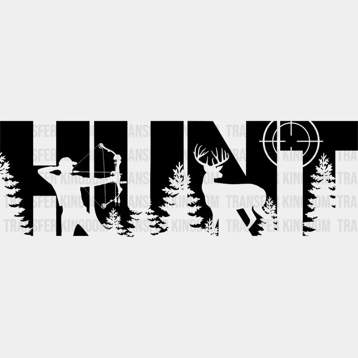 HUNT Black And White Design - Hunting DTF heat transfer