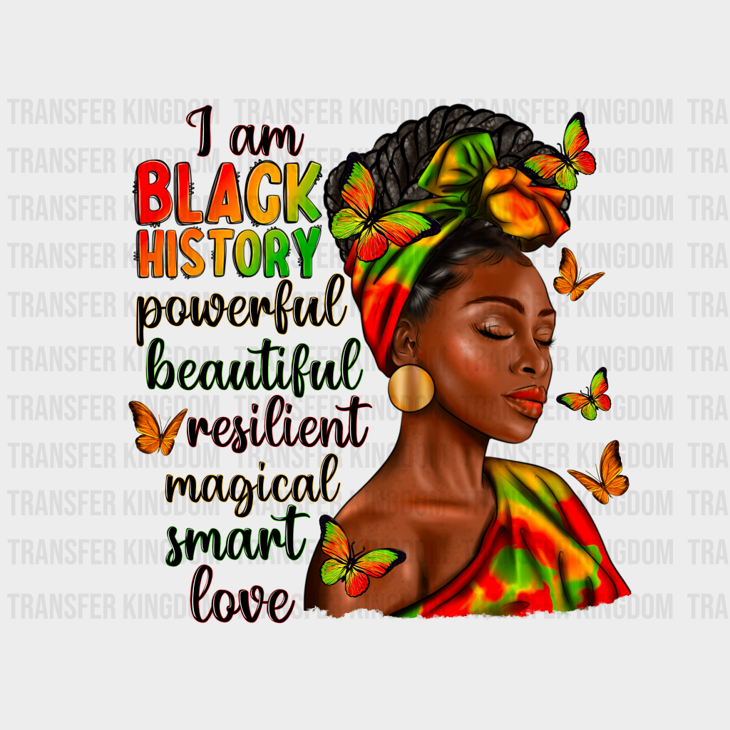 I Am Black History - BLM design DTF heat transfer - Transfer Kingdom