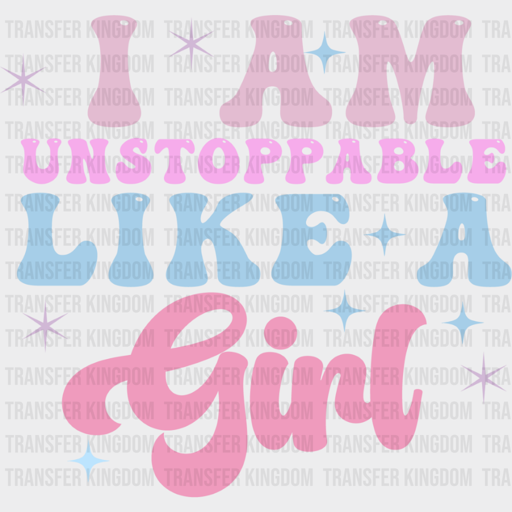 I Am Unstoppable - Kids Dtf Heat Transfer