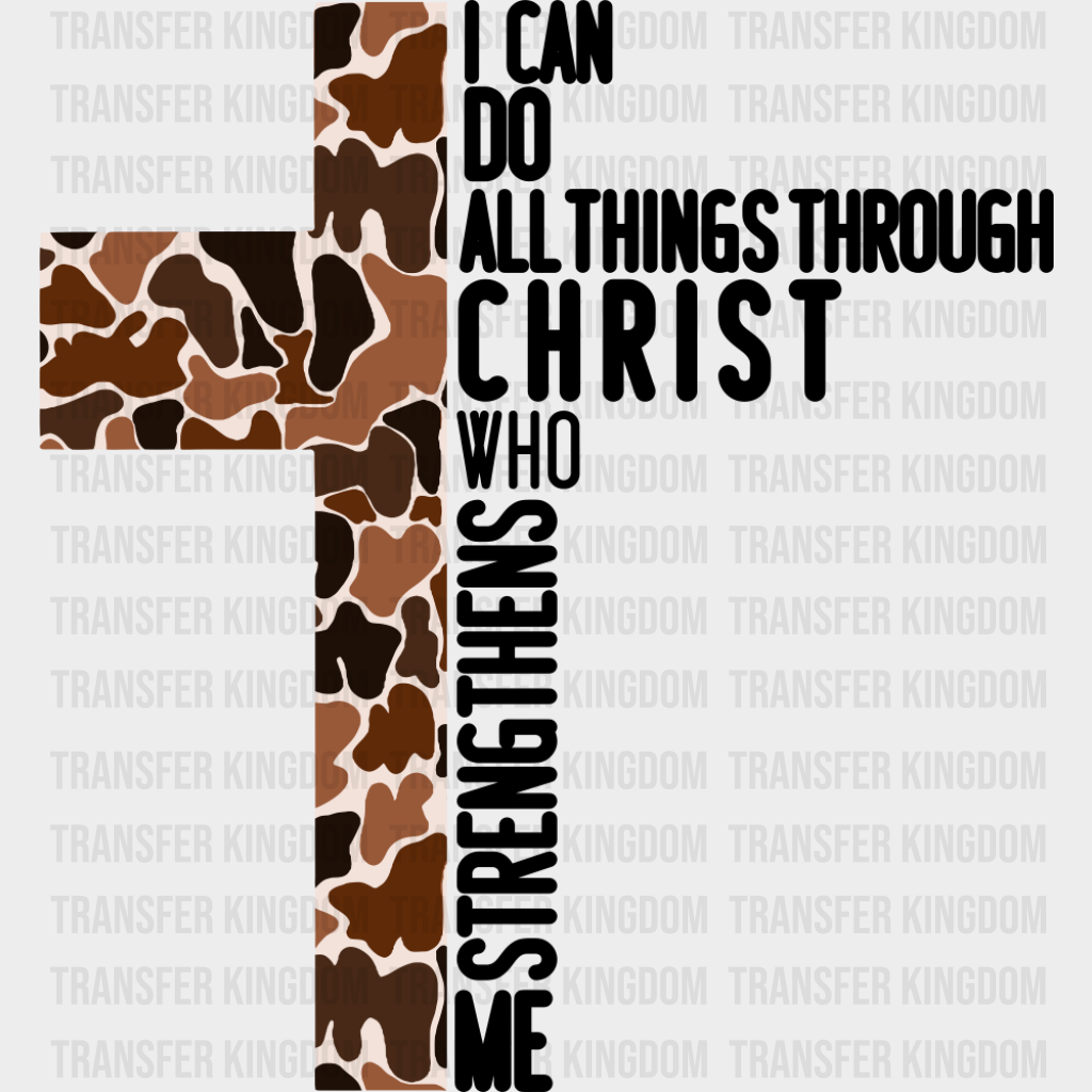 I Can Do All Things Through Christ - Christianity DTF Transfer Adult Unisex - S & M (10’’) / Dark Color Design (See