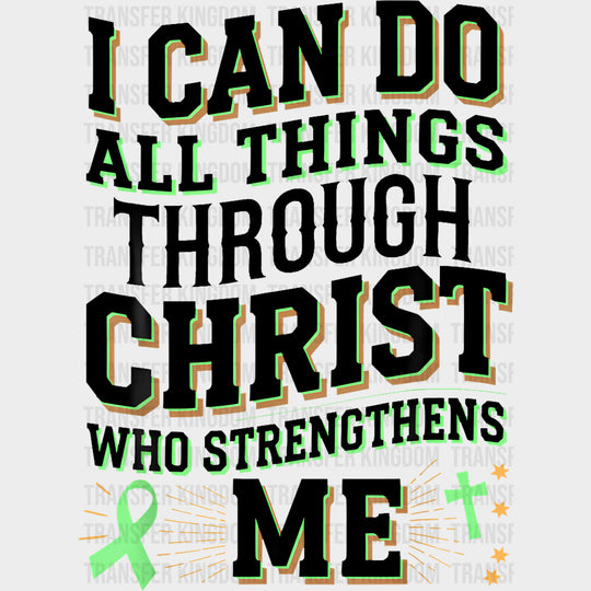 I Can Do All Things Through Christ - Lymphoma DTF Transfers Adult Unisex - S & M (10’’) / Dark Color Design (See