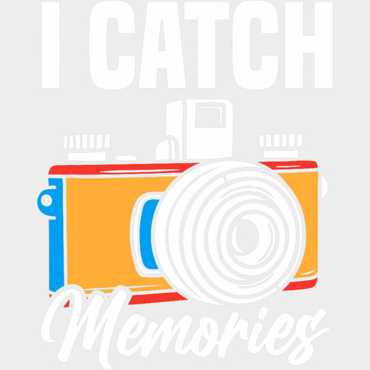 I Catch Memories - Photography DTF Transfers transfer-kingdom Light Color Design (See Imaging)