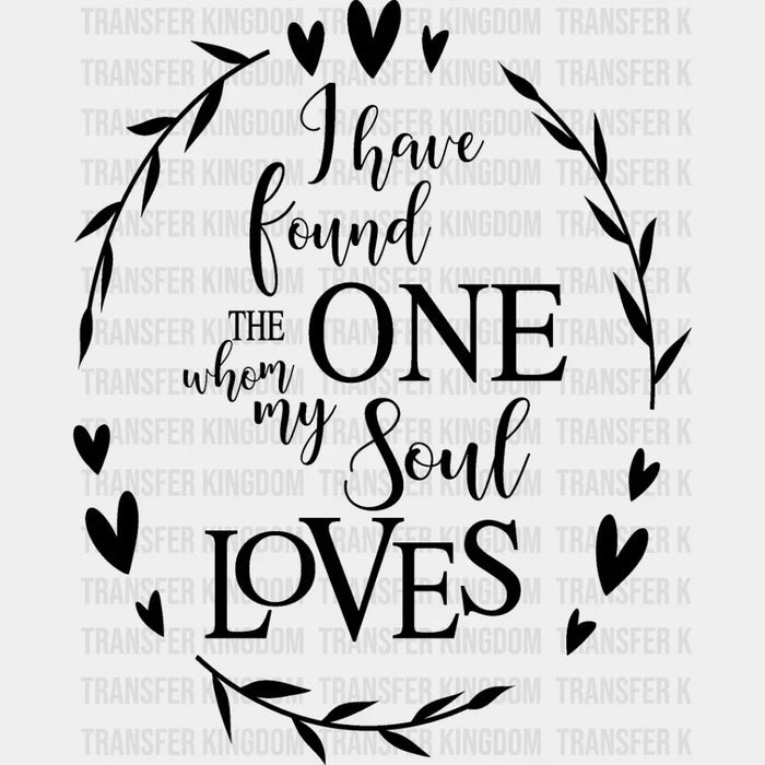 I Have Found The One - Anniversary DTF heat transfer