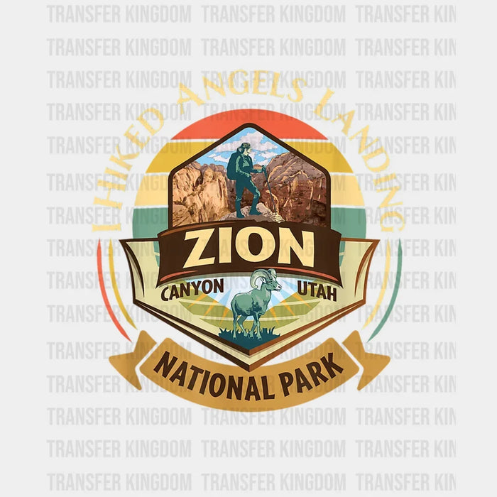 I Hiked Angels Landing Zion Utah National Park - Retro Vintage Bighorn Design - DTF heat transfer