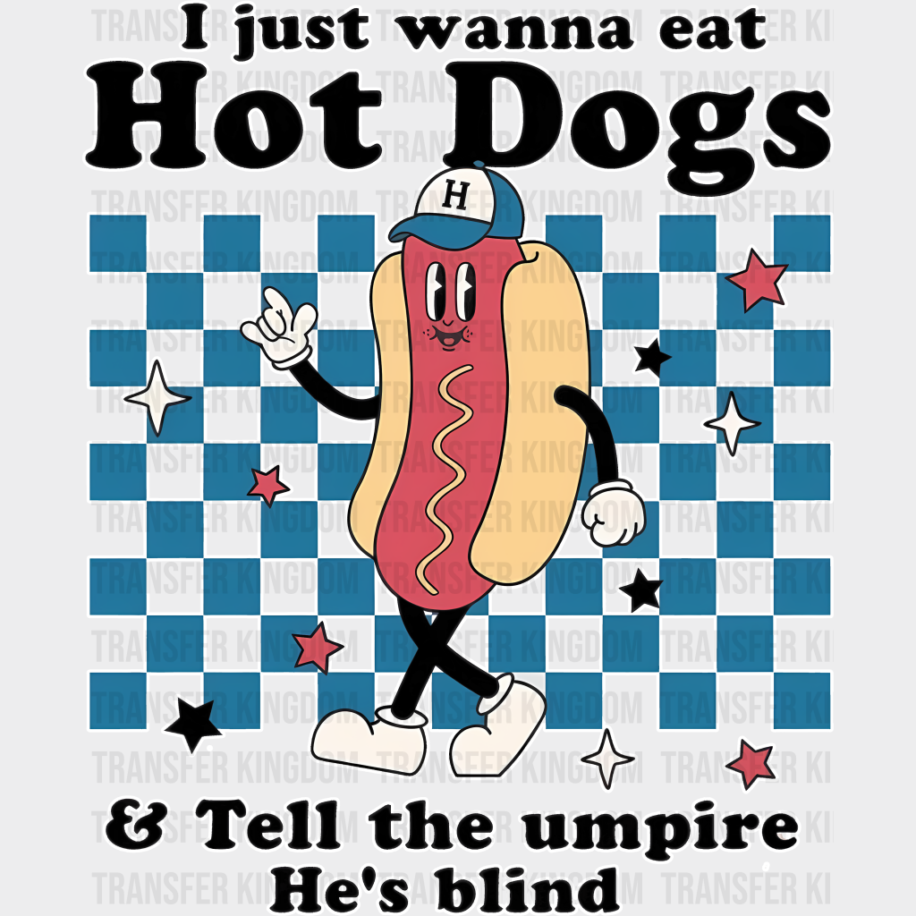 I Just Wanna Eat Hot Dogs - Baseball Dtf Heat Transfer Unisex S & M (10’’) / Light Color Design