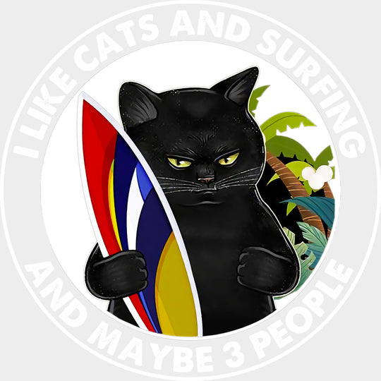 I Like Cats And Surfing And Maybe 3 People, Cat - Surfing DTF Transfers transfer-kingdom Light Color Design (See Imaging)