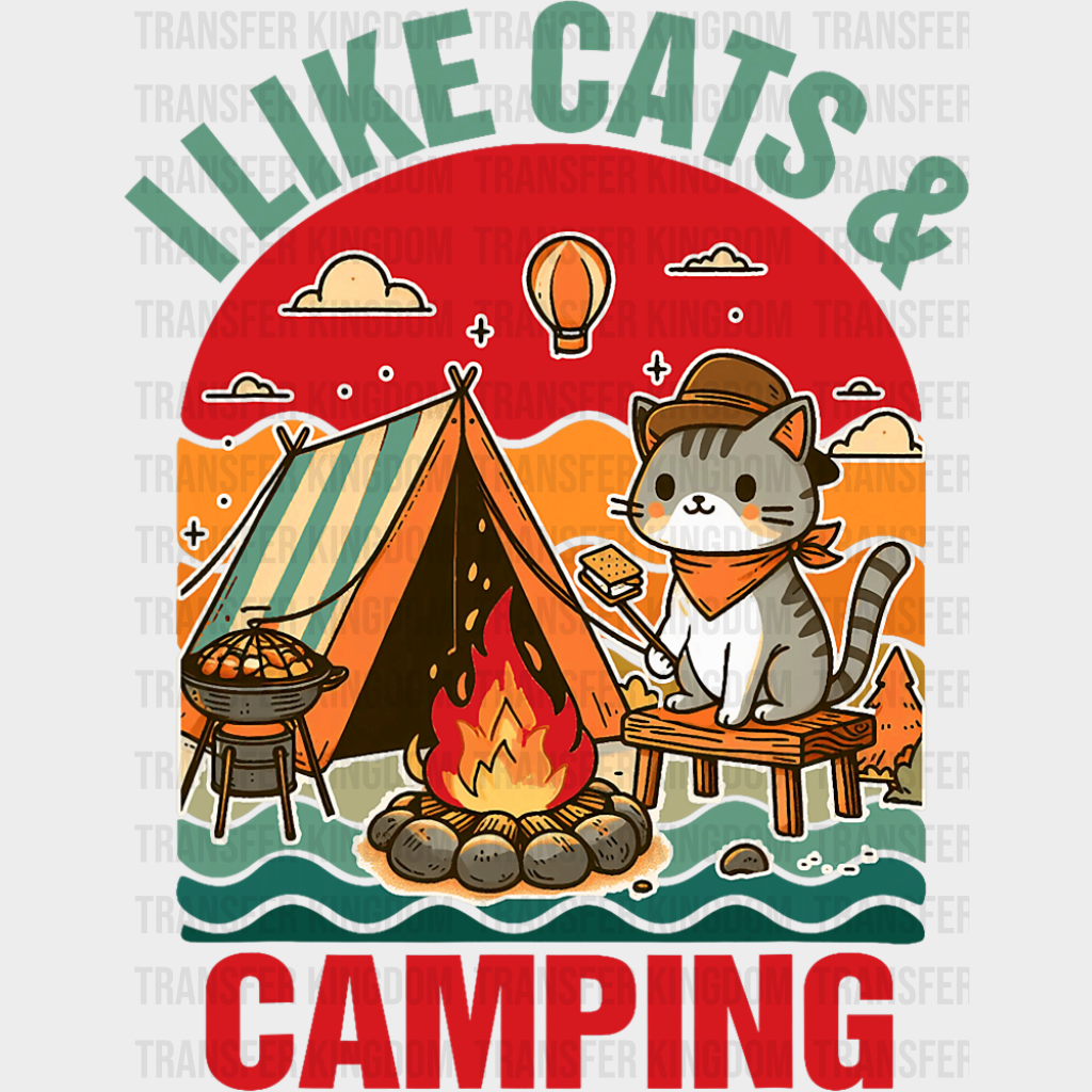 I Like Cats & Camping - Cats DTF Transfer
