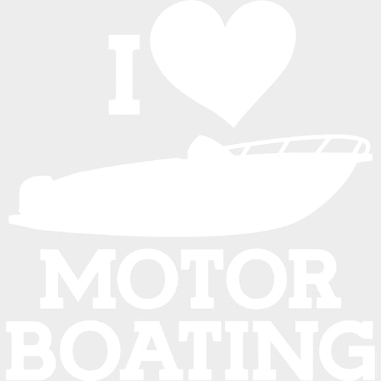 I Love Motor Boating B&W - Boating DTF Transfers Adult Unisex - S & M (10’’) / Light Color Design (See Imaging)