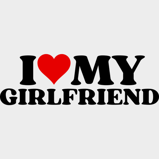 I Love My Boyfriend & Girlfriend - Boyfriend-Girlfriend DTF Transfers Adult Unisex - S & M (10’’) / Dark Color Design