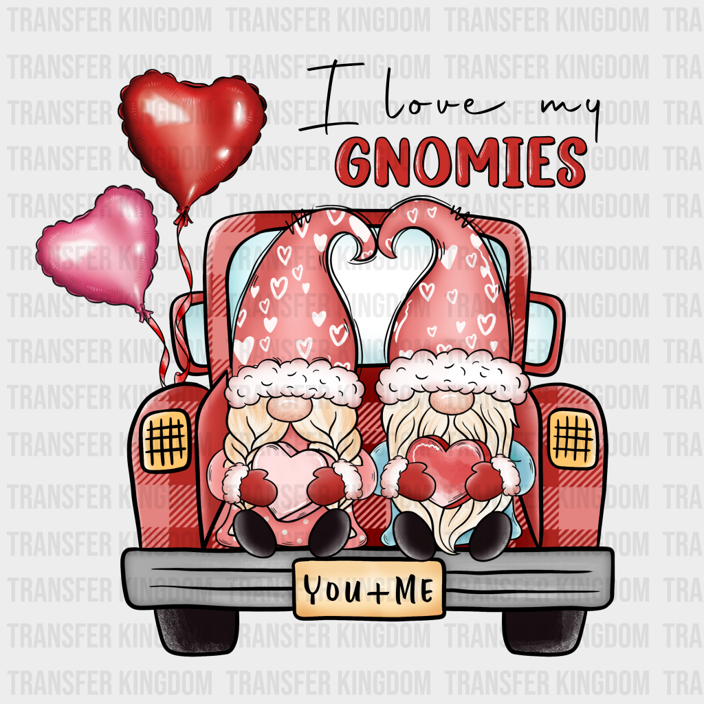 I LOVE MY GNOMIES - DTF heat transfer - transfer-kingdom