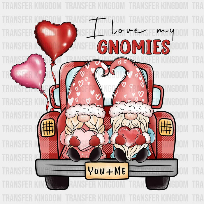 I LOVE MY GNOMIES - DTF heat transfer