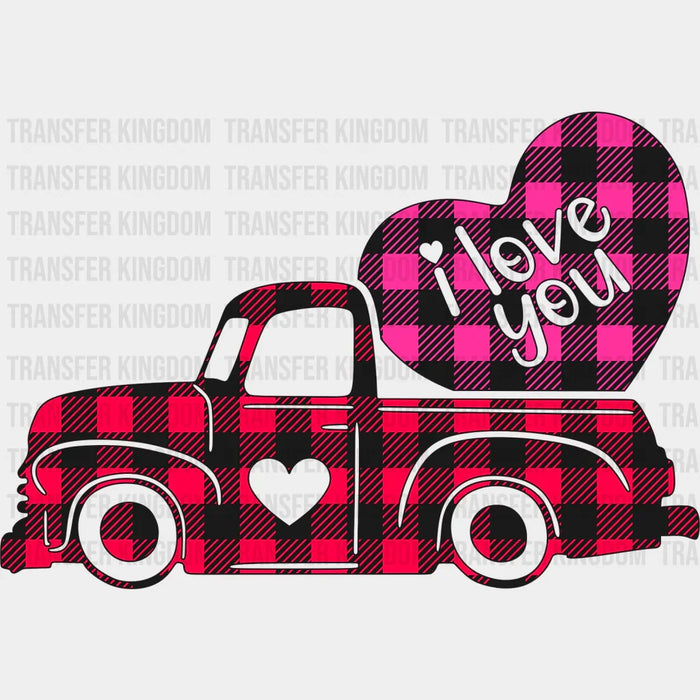 I Love You Truck - Valentine's Day DTF heat transfer