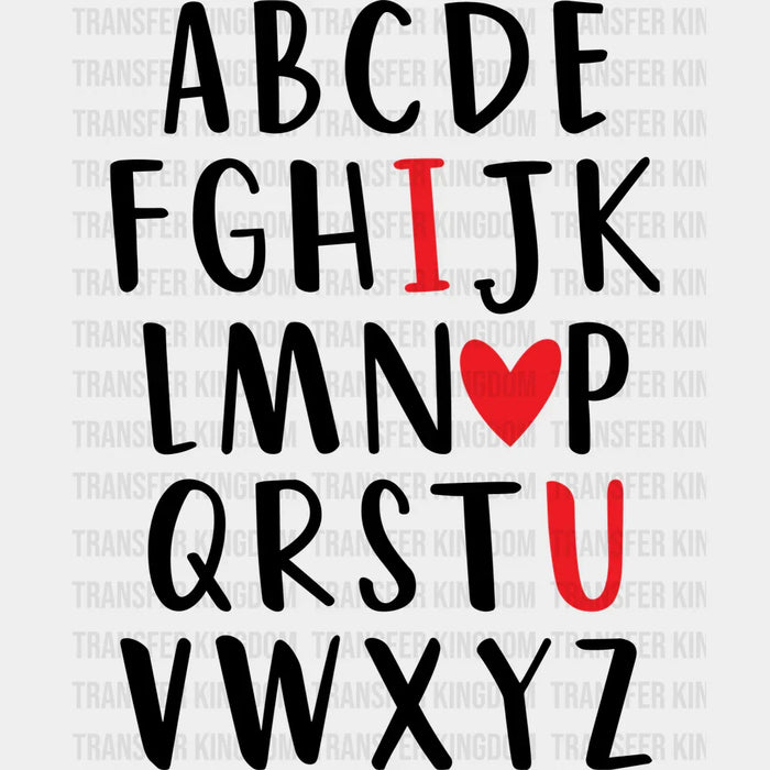 I Love You Valentine's Day Design - DTF heat transfer