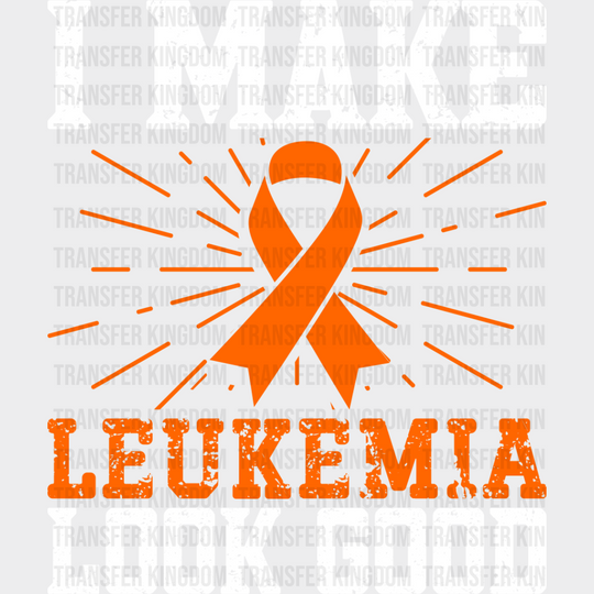 I Make Leukemia Look Good - Dtf Heat Transfer Unisex S & M (10’’) / Light Color Design See Imaging