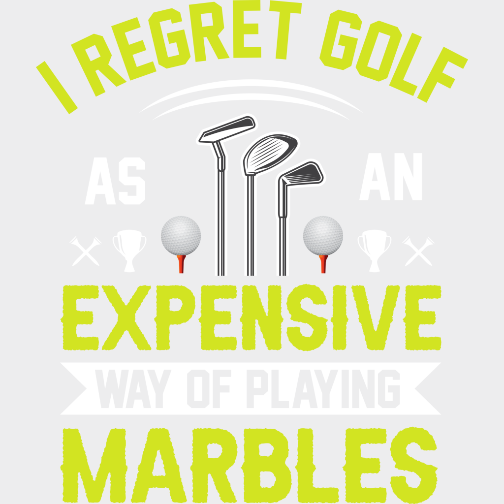 I Regret Golf - Dtf Heat Transfer Unisex S & M (10’’) / Light Color Design (See Imaging)