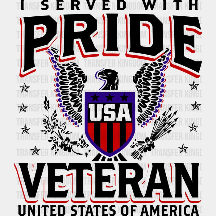 I Served With Pride - Army DTF Transfer