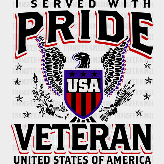 I Served With Pride - Army Dtf Transfer Unisex S & M (10’’) / Dark Color Design See Imaging