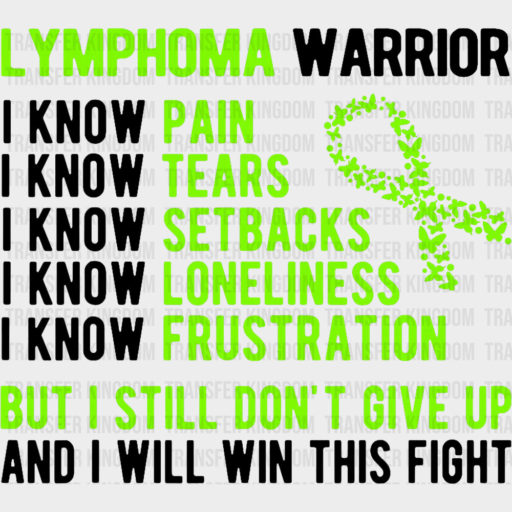 I Still Don't Give Up - Lymphoma DTF Transfers transfer-kingdom Dark Color Design (See Imaging)