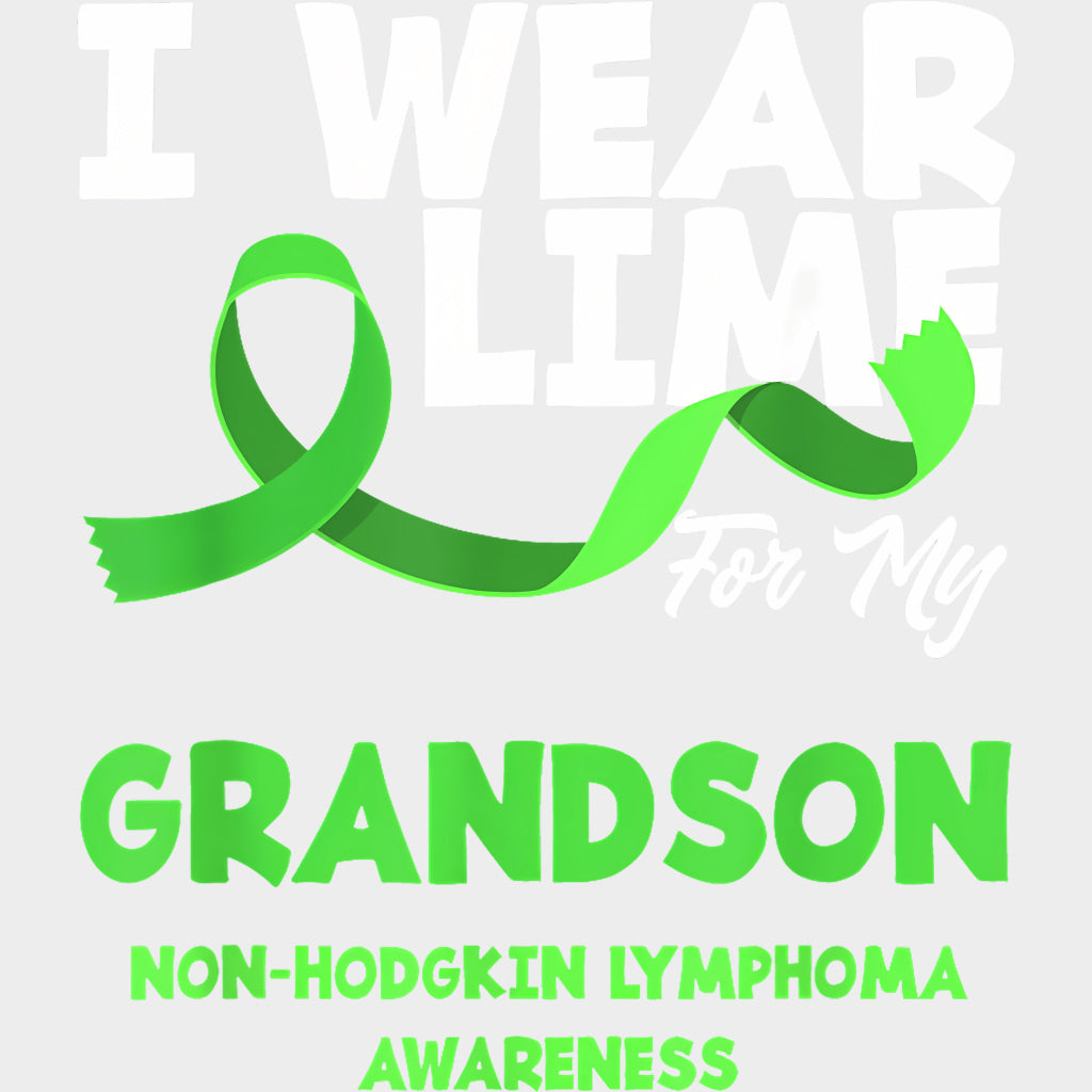 I Wear Lime For My Grandson - Lymphoma DTF Transfers Adult Unisex - S & M (10’’) / Light Color Design (See Imaging)