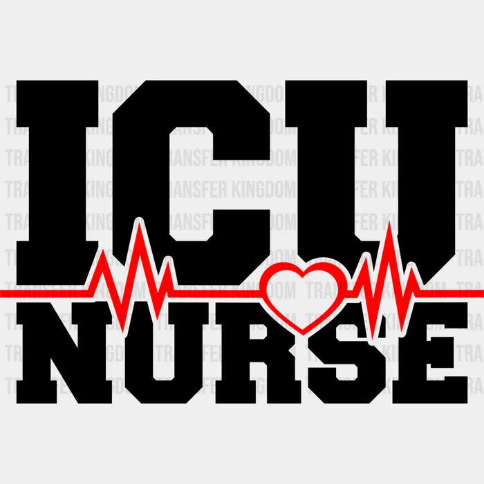 ICU Heart Rhythm Nurse Heartbeat Design - ICU Nurse DTF Heat Transfer