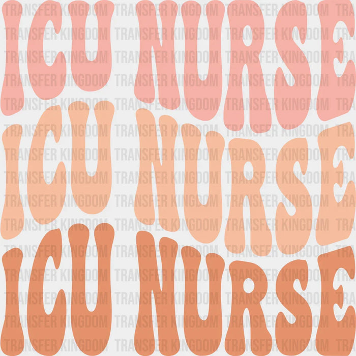 Icu Nurse Icu Nurse  Design - Icu Nurse DTF Heat Transfer