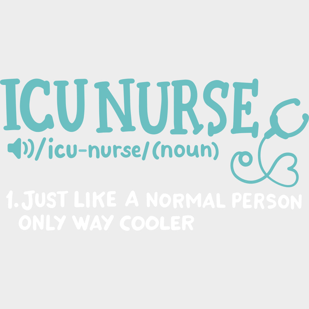 ICU Nurse Teal Color Description - ICU DTF Transfers Adult Unisex - S & M (10’’) / Light Color Design (See Imaging)