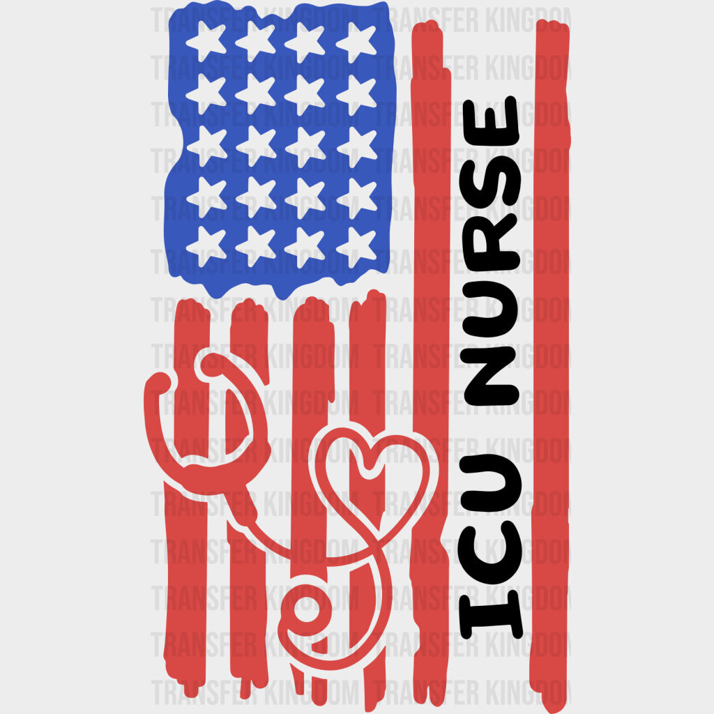 ICU Nurse USA Flag - ICU DTF Transfers Adult Unisex - S & M (10’’) / Dark Color Design (See Imaging)