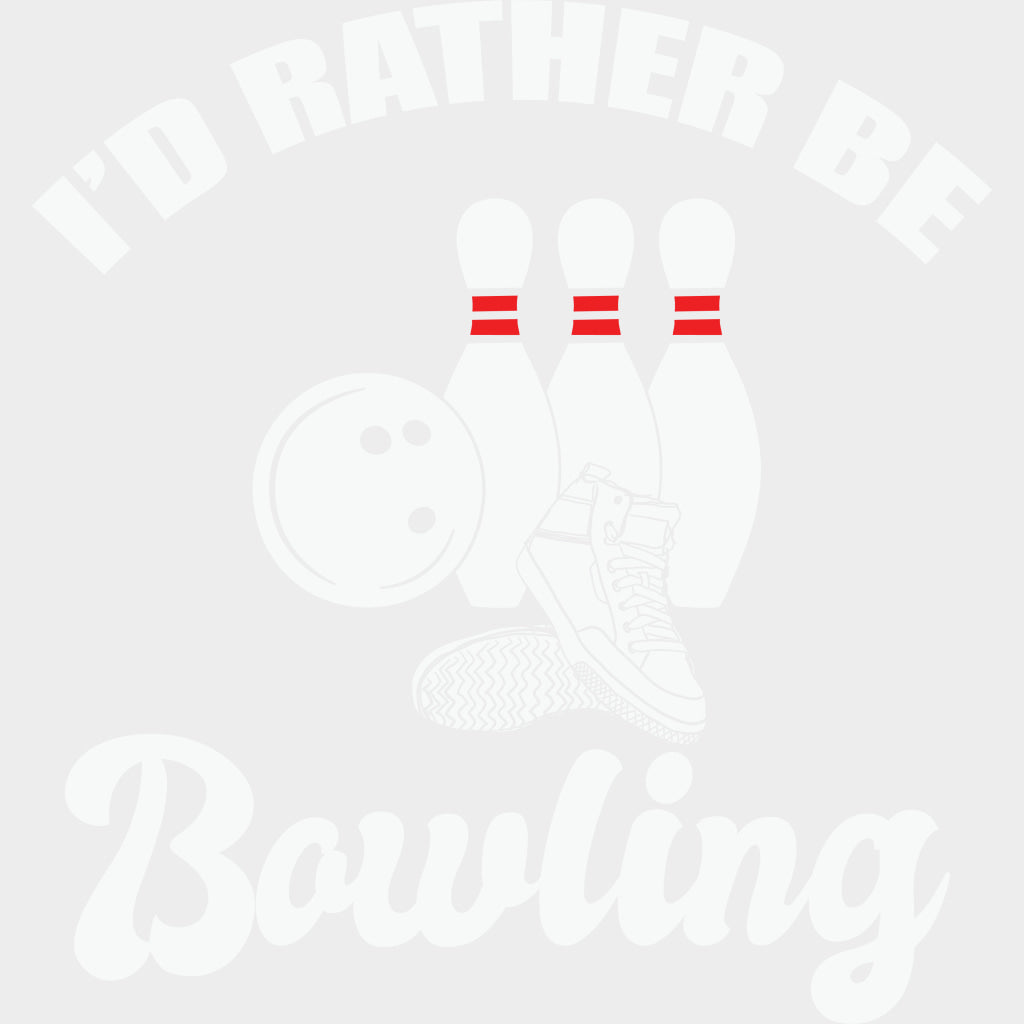 I’d Rather Be Bowling - Bowling DTF Transfers Adult Unisex - S & M (10’’) / Light Color Design (See Imaging)