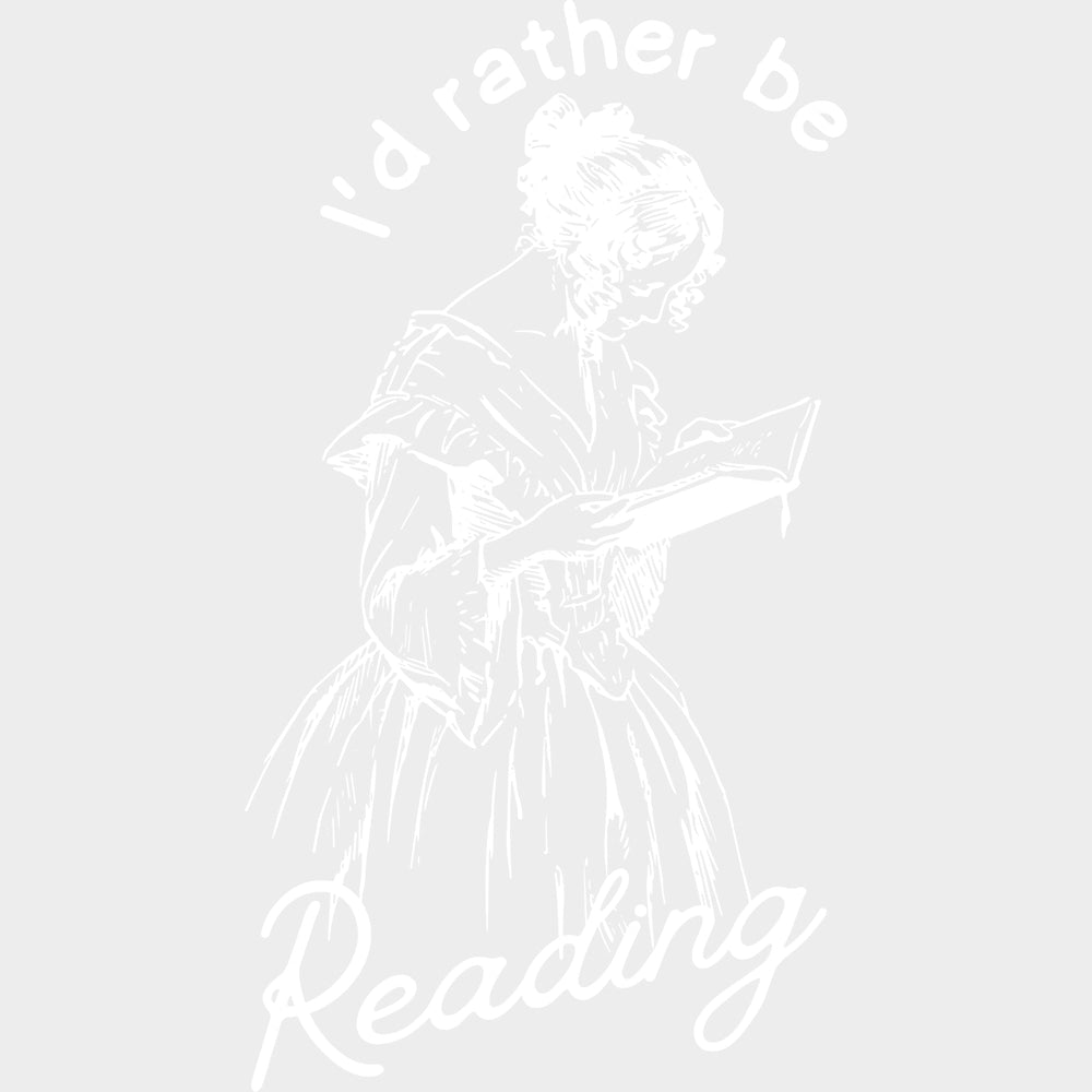 I’d Rather Be Reading B&W - Reading DTF Transfers - Adult Unisex - S & M (10’’) / Light Color Design (See Imaging)