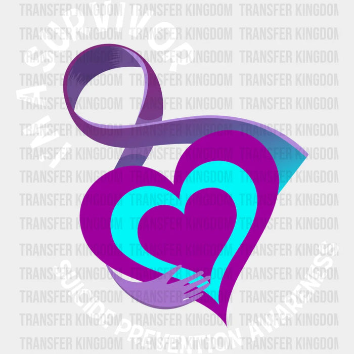 I'm A Survivor - Suicide Awareness DTF Transfer