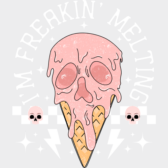 I’m Freaking Melting - Summer DTF Transfer Adult Unisex - S & M (10’’) / Light Color Design (See Imaging)