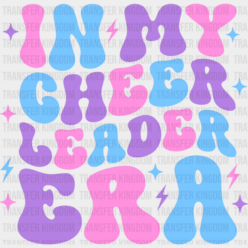 In My Cheerleader Era - Dtf Heat Transfer