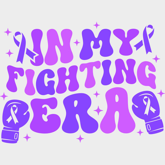 In My Fighting Era, Black, White & Purple - Lymphoma DTF Transfers transfer-kingdom Purple Color Design (See Imaging)