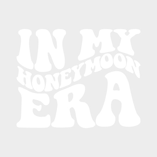 In My Honeymoon Era - Honeymoon DTF Transfers Adult Unisex - S & M (10’’) / Light Color Design (See Imaging)