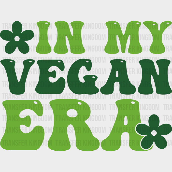 In My Vegan Era, Retro - Vegan DTF Transfers