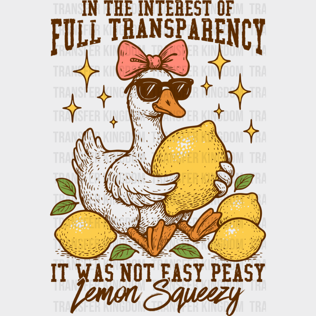 In The Interest Of Fully Transparency - Funny DTF Transfer Adult Unisex - S & M (10’’) / Dark Color Design (See Imaging)