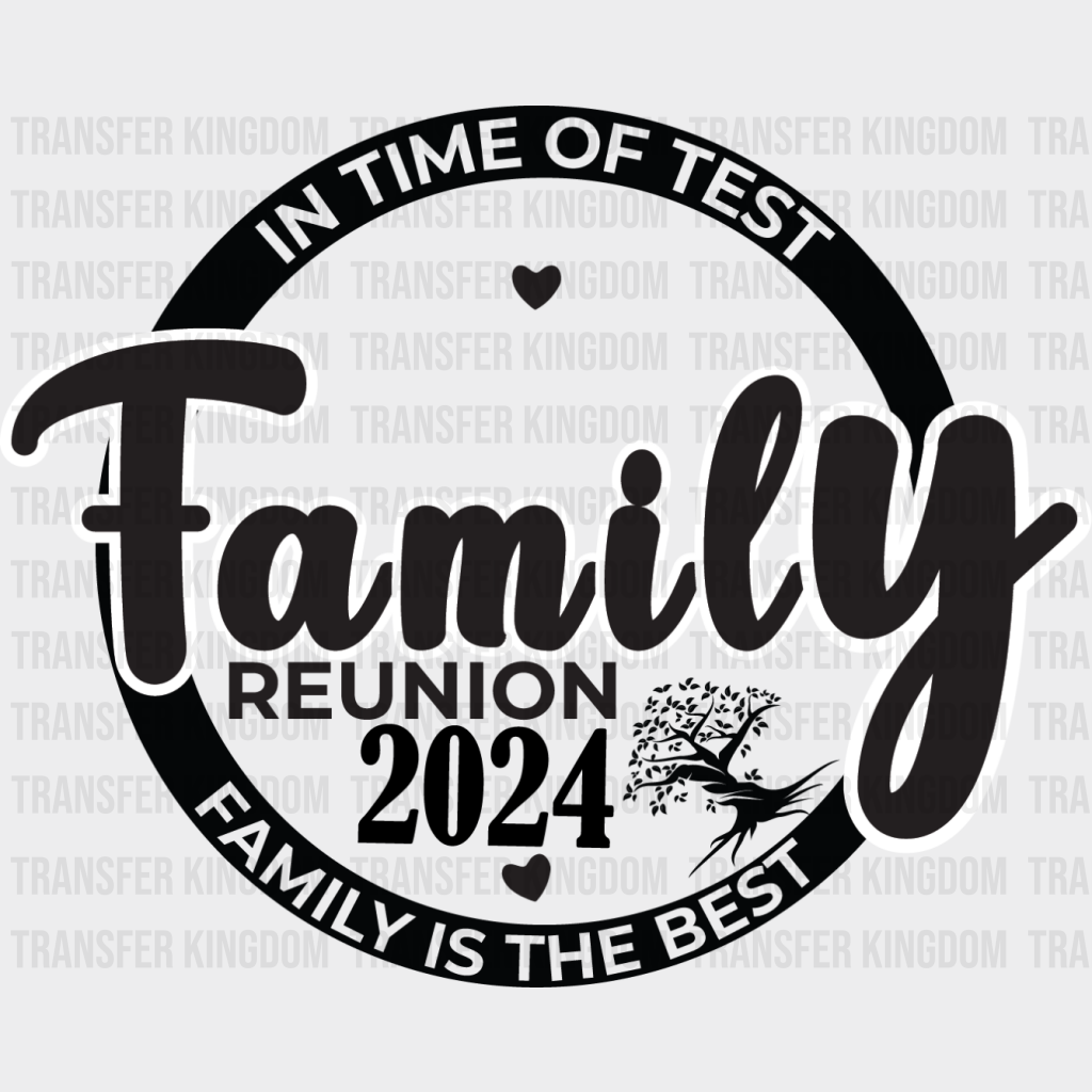 In Time Of Test - Family Reunion Dtf Heat Transfer Unisex S & M (10’’) / Dark Color Design See