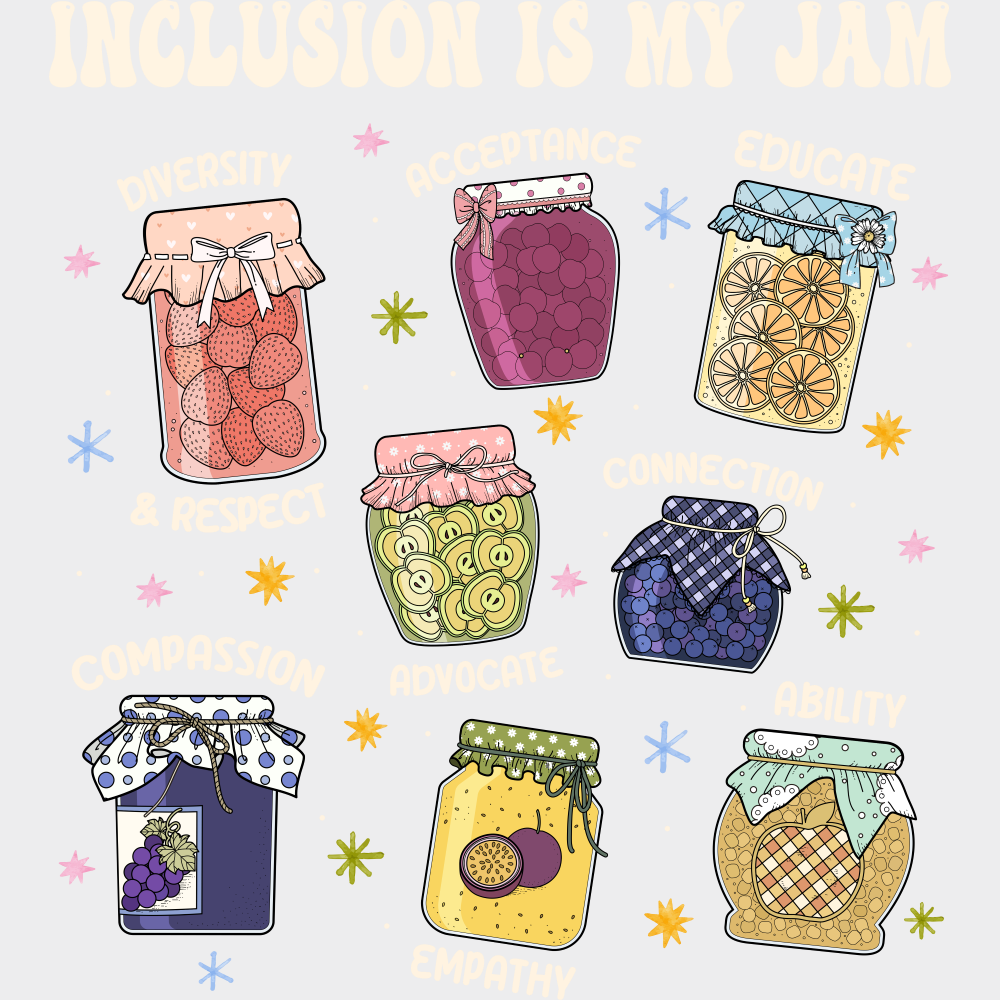 Inclusion Is My Jam - Funny DTF Transfer Adult Unisex - S & M (10’’) / Light Color Design (See Imaging)