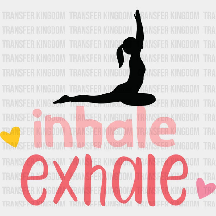 Inhale Exhale - Yoga DTF Transfer
