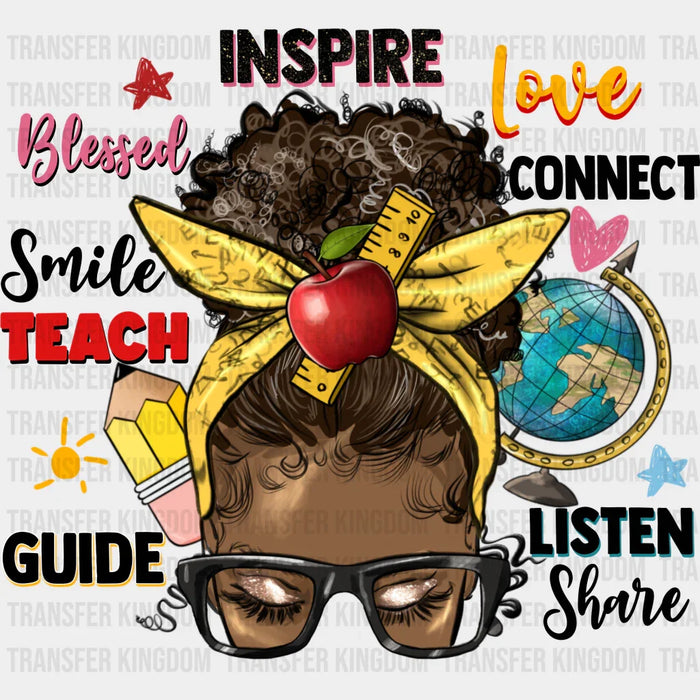 Inspire Love Blessed Connect Smile Teach Design - Teacher DTF heat transfer