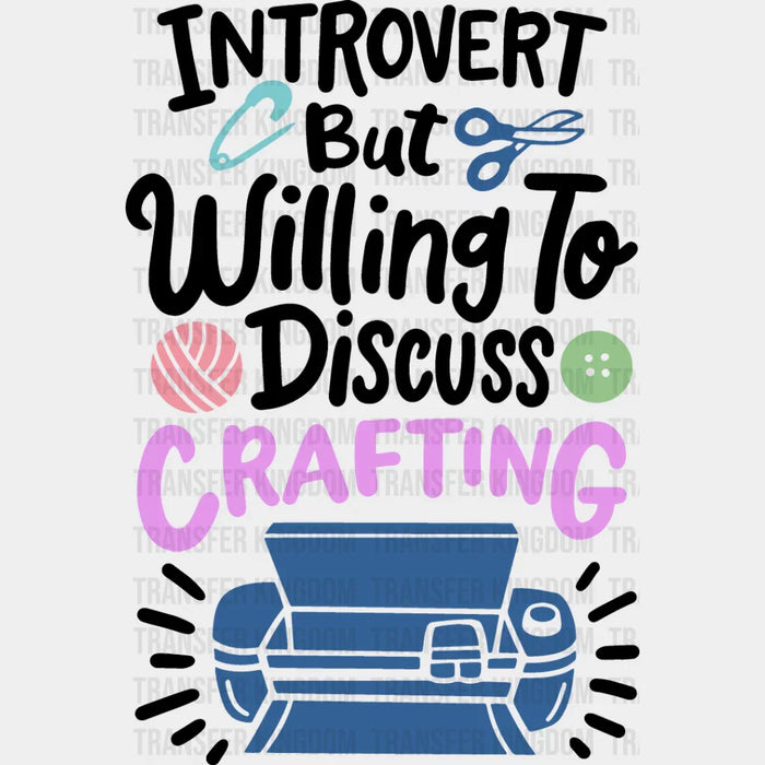 Introvert But - Crafting DTF Heat Transfer