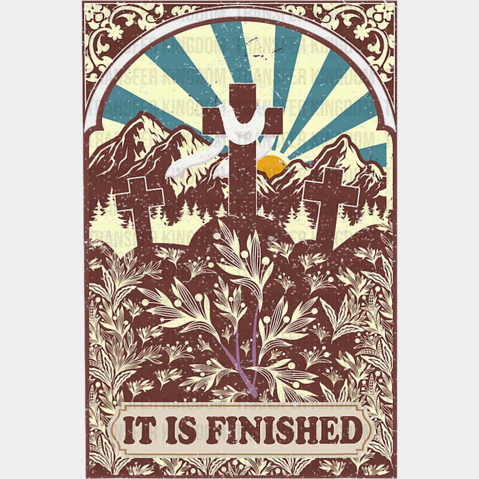 It Is Finished - Christianity DTF Transfer